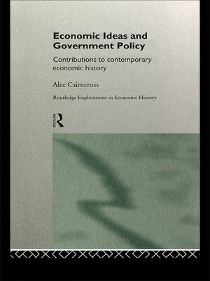 cover image of Economic Ideas and Government Policy